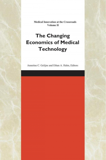 The Changing Economics of Medical Technology