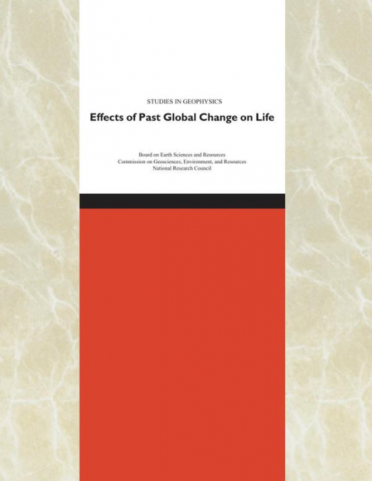 Effects of Past Global Change on Life