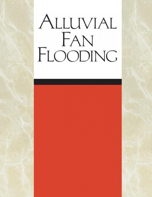 Alluvial Fan Flooding
