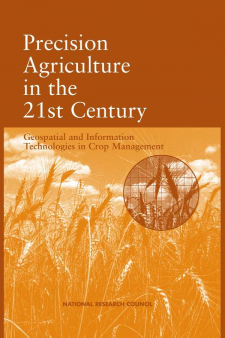 Precision Agriculture in the 21st Century