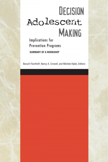 Adolescent Decision Making