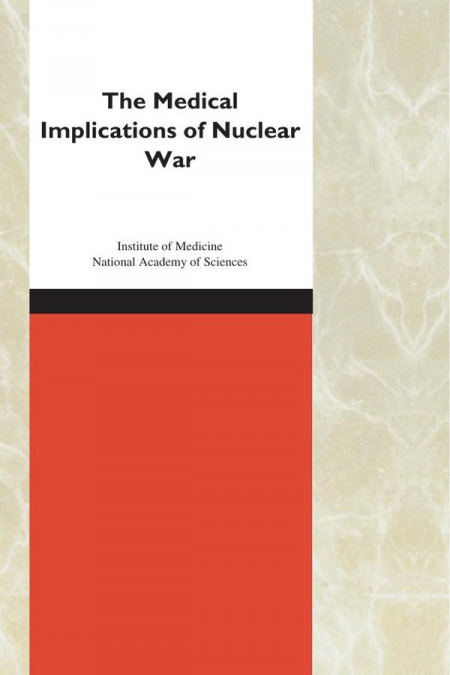 The Medical Implications of Nuclear War