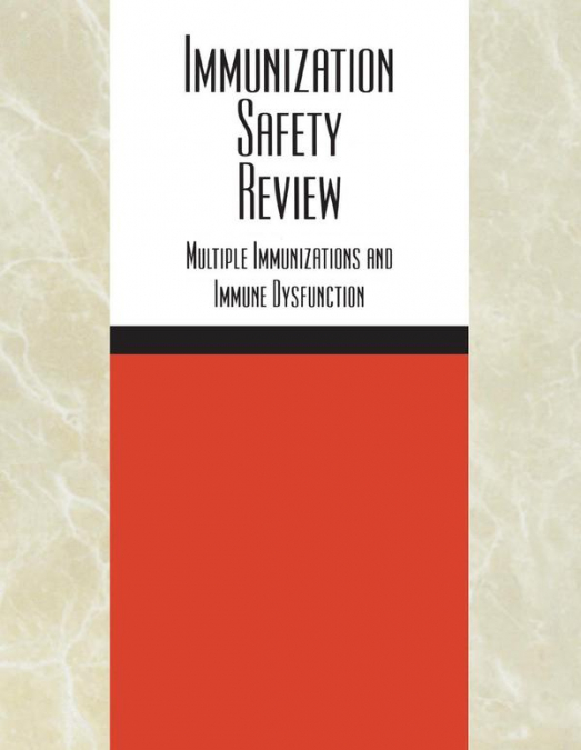 Immunization Safety Review