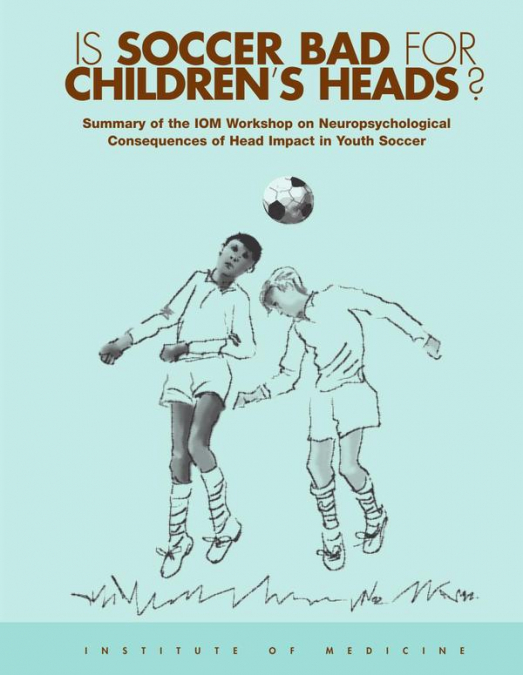 Is Soccer Bad for Children’s Heads?