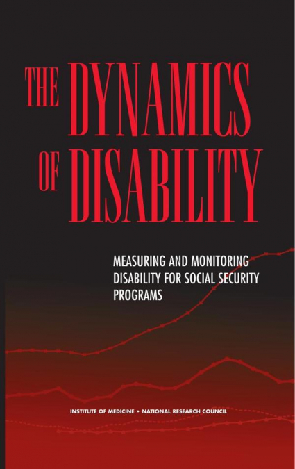 The Dynamics of Disability
