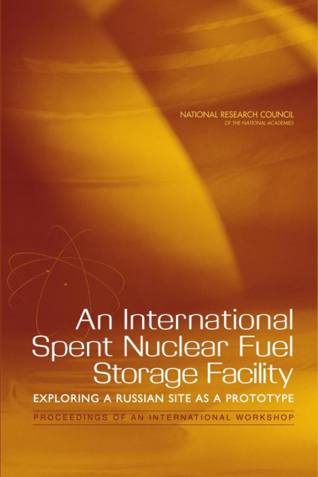 An International Spent Nuclear Fuel Storage Facility