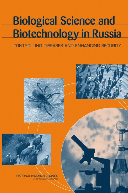 Biological Science and Biotechnology in Russia