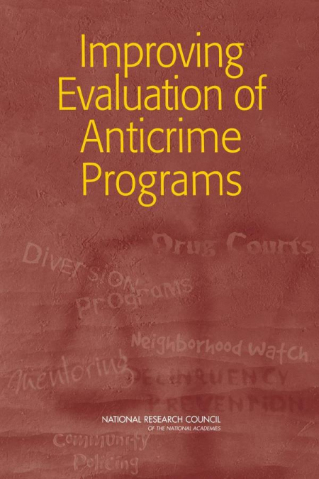 Improving Evaluation of Anticrime Programs