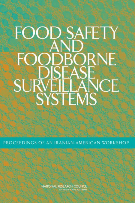 Food Safety and Foodborne Disease Surveillance Systems