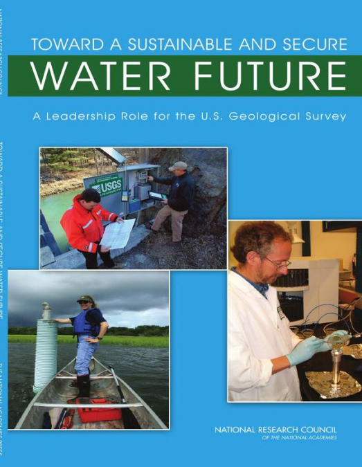 Toward a Sustainable and Secure Water Future