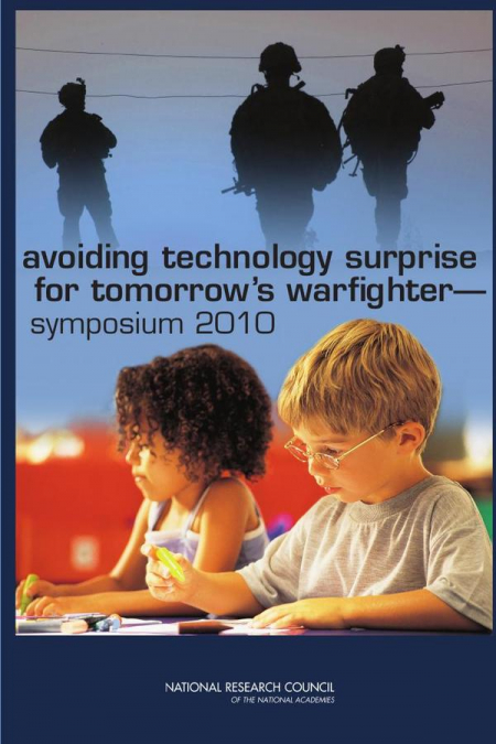 Avoiding Technology Surprise for Tomorrow’s Warfighter