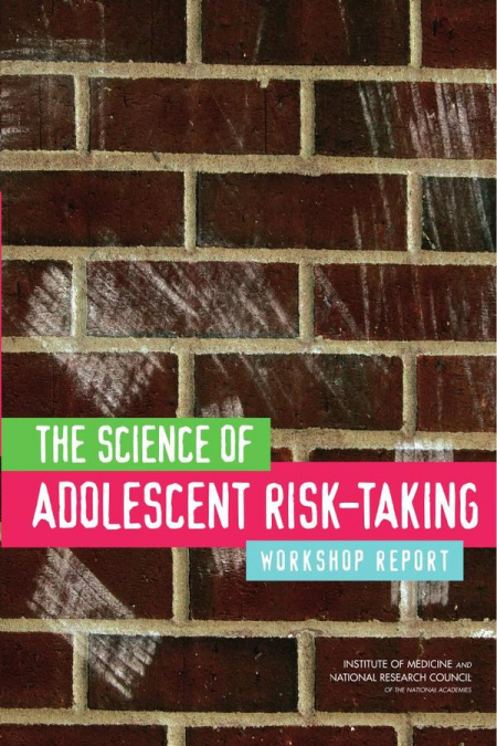 The Science of Adolescent Risk-Taking