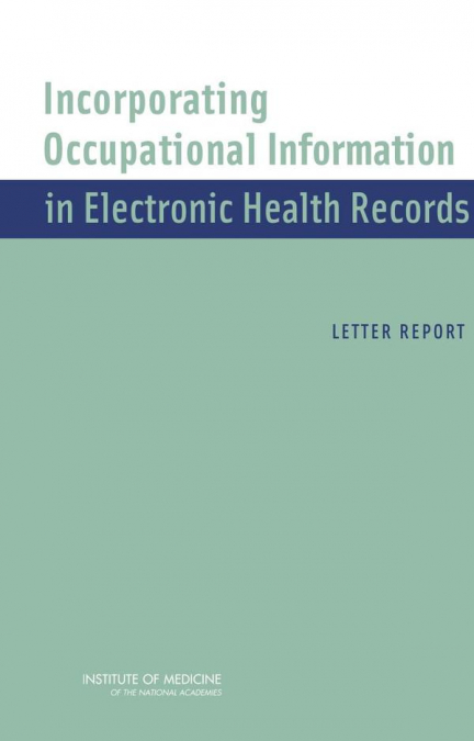 Incorporating Occupational Information in Electronic Health Records