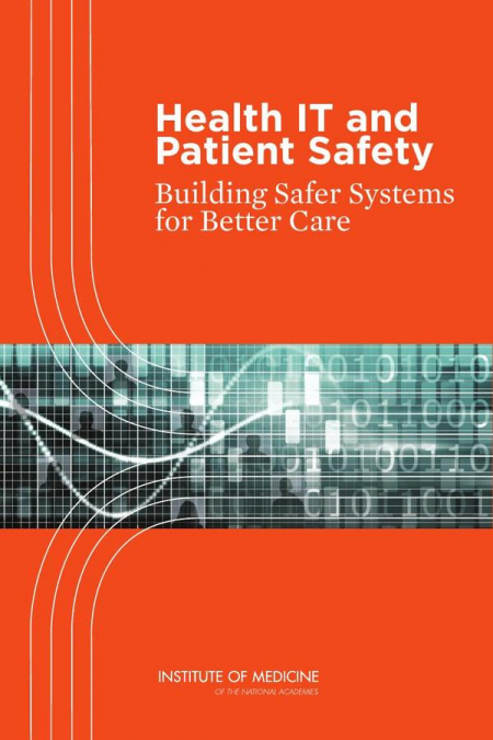 Health IT and Patient Safety