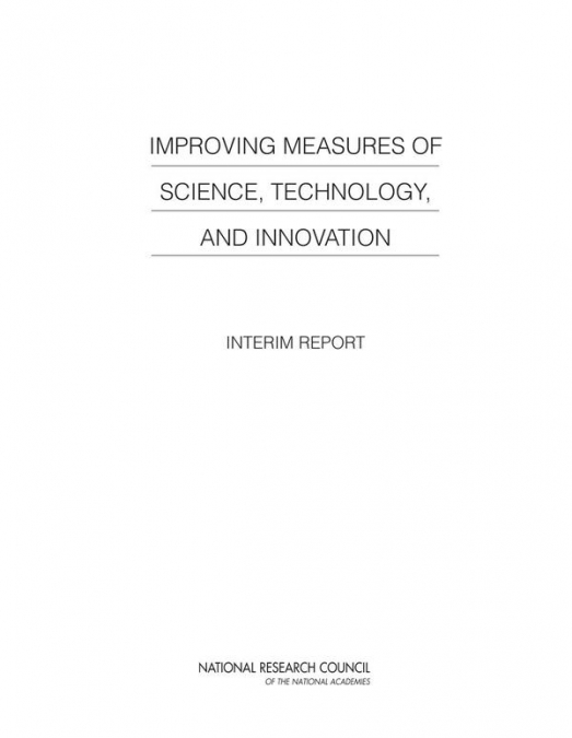 Improving Measures of Science, Technology, and Innovation