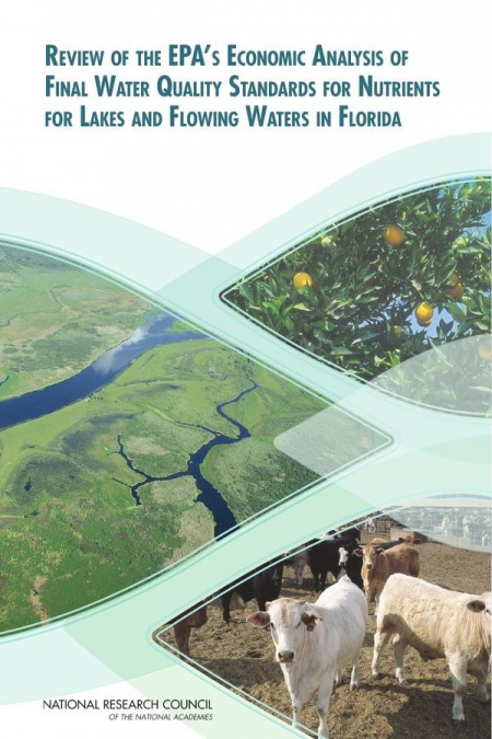 Review of the EPA’s Economic Analysis of Final Water Quality Standards for Nutrients for Lakes and Flowing Waters in Florida