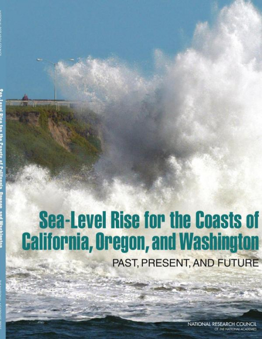 Sea-Level Rise for the Coasts of California, Oregon, and Washington