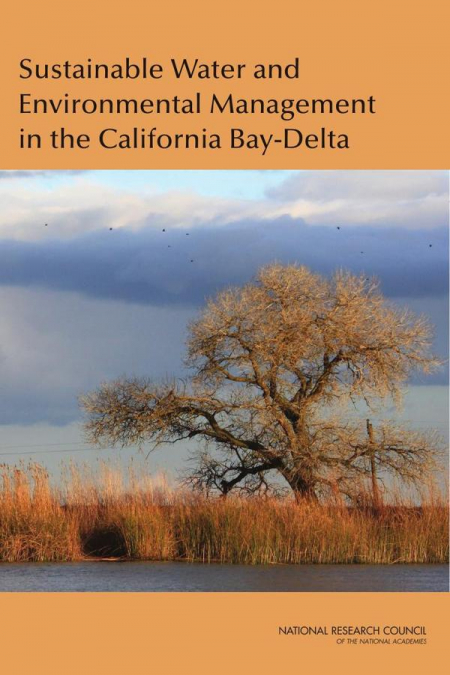 Sustainable Water and Environmental Management in the California Bay-Delta