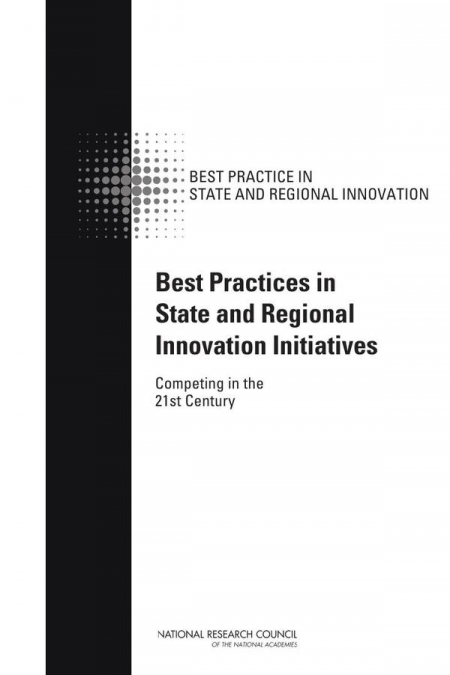 Best Practices in State and Regional Innovation Initiatives