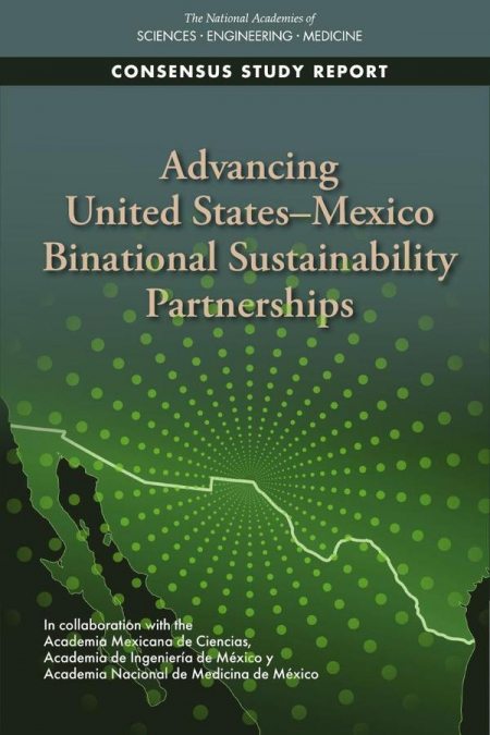 Advancing United States-Mexico Binational Sustainability Partnerships