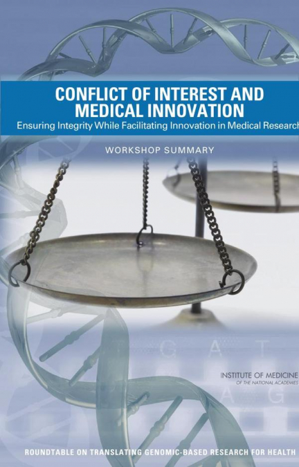 Conflict of Interest and Medical Innovation