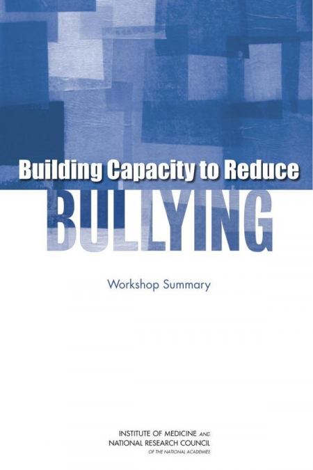 Building Capacity to Reduce Bullying