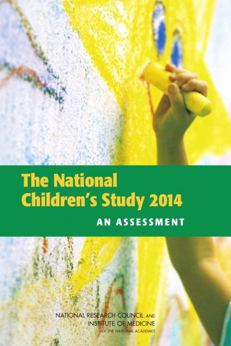 The National Children’s Study 2014