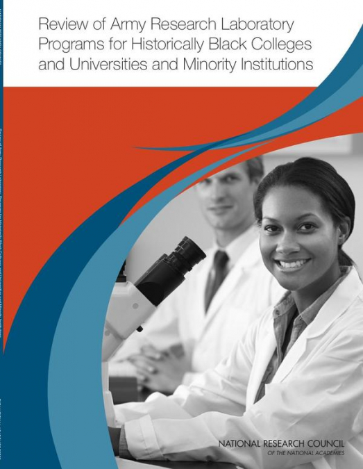 Review of Army Research Laboratory Programs for Historically Black Colleges and Universities and Minority Institutions