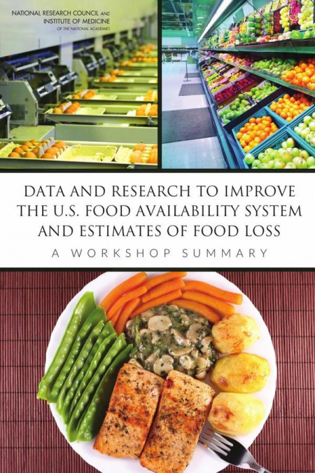 Data and Research to Improve the U.S. Food Availability System and Estimates of Food Loss