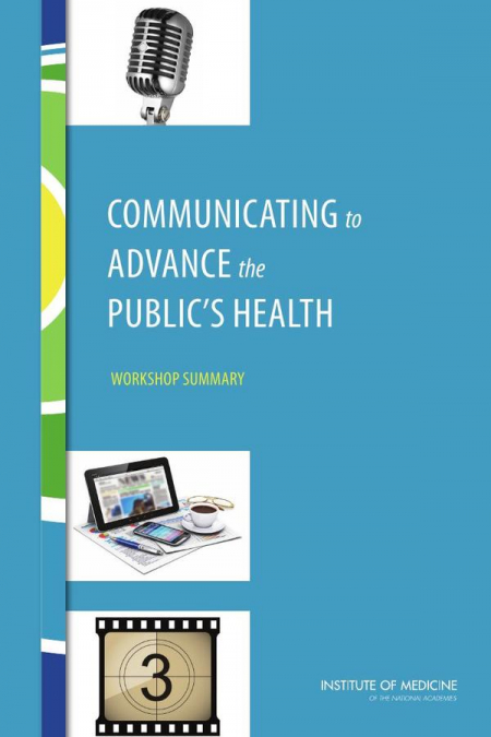 Communicating to Advance the Public’s Health