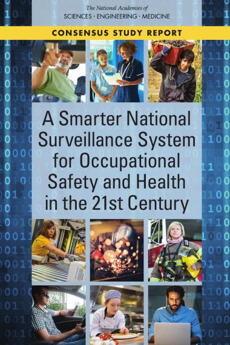 A Smarter National Surveillance System for Occupational Safety and Health in the 21st Century