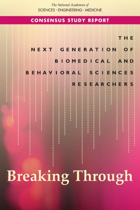 The Next Generation of Biomedical and Behavioral Sciences Researchers