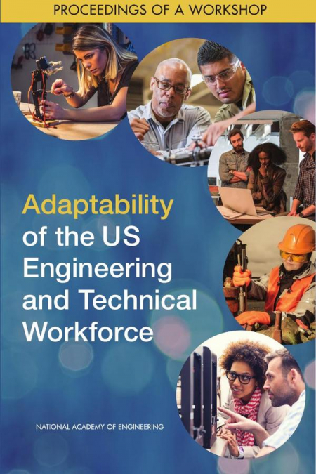 Adaptability of the US Engineering and Technical Workforce