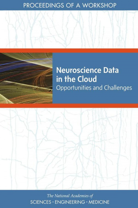 Neuroscience Data in the Cloud