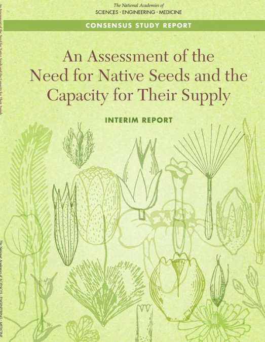 An Assessment of the Need for Native Seeds and the Capacity for Their Supply