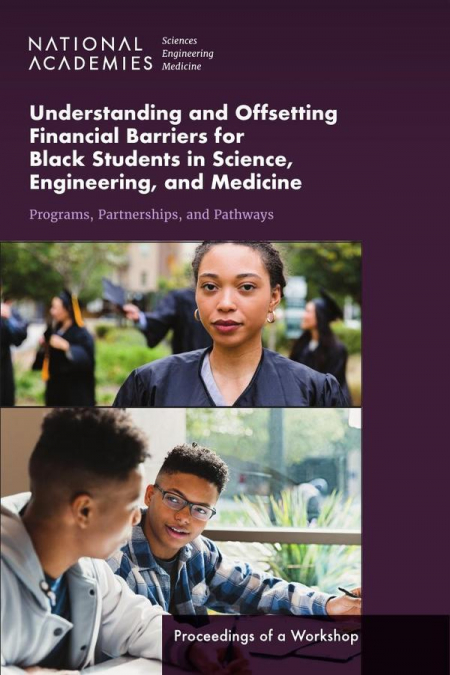 Understanding and Offsetting Financial Barriers for Black Students in Science, Engineering, and Medicine