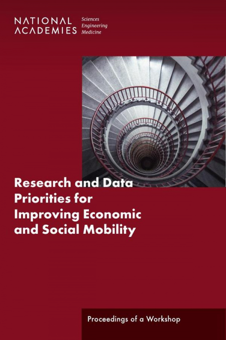 Research and Data Priorities for Improving Economic and Social Mobility