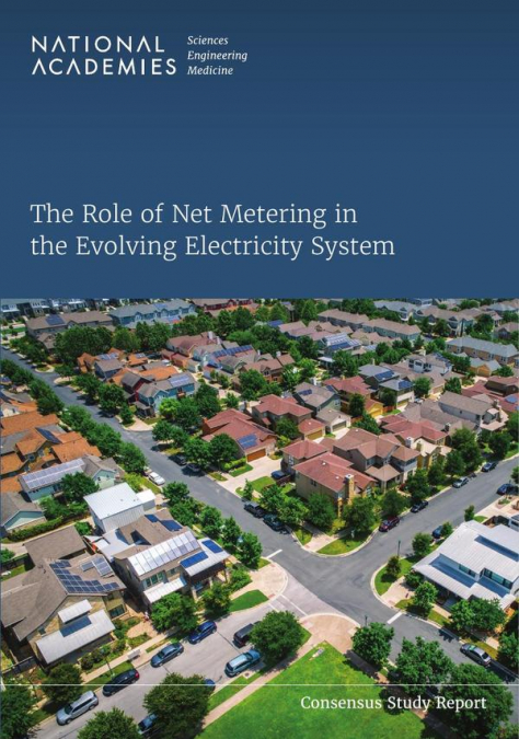 The Role of Net Metering in the Evolving Electricity System