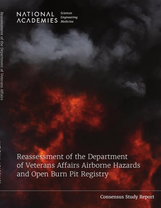 Reassessment of the Department of Veterans Affairs Airborne Hazards and Open Burn Pit Registry