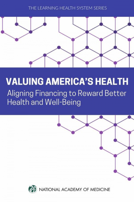 Valuing America’s Health