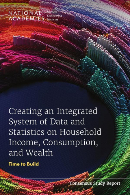 Creating an Integrated System of Data and Statistics on Household Income, Consumption, and Wealth