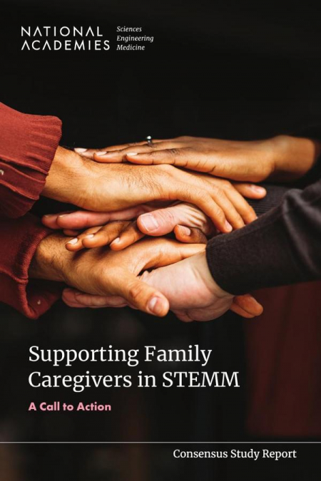 Supporting Family Caregivers in STEMM