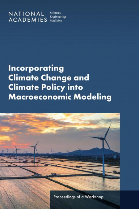 Incorporating Climate Change and Climate Policy into Macroeconomic Modeling