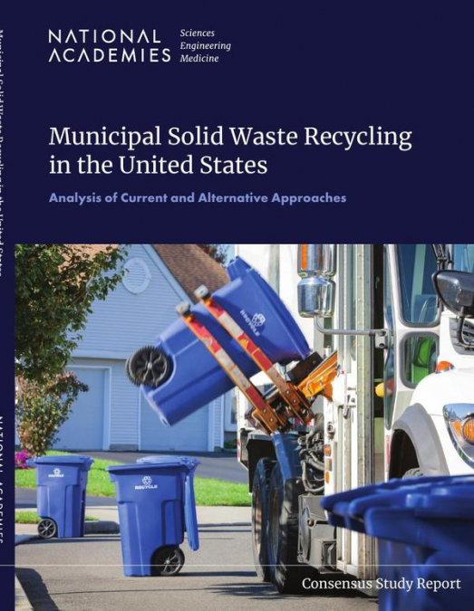 Municipal Solid Waste Recycling in the United States