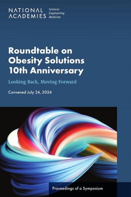 Roundtable on Obesity Solutions 10th Anniversary