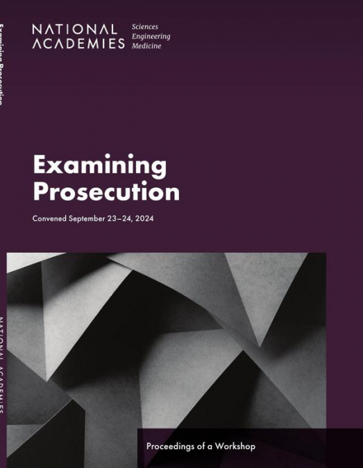 Examining Prosecution