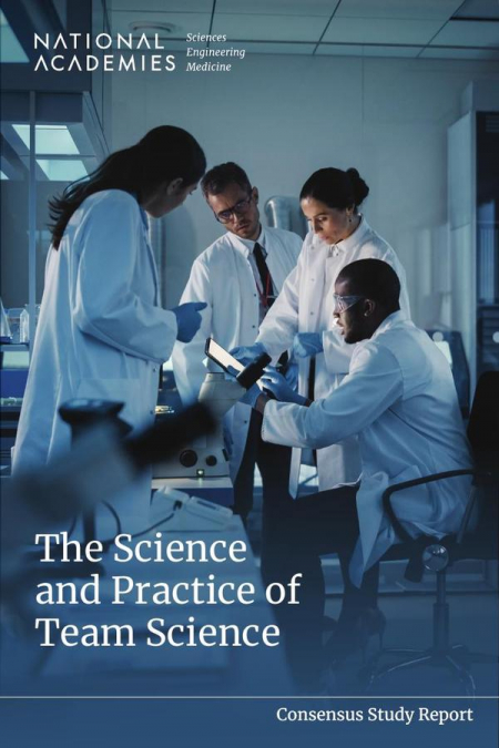 The Science and Practice of Team Science