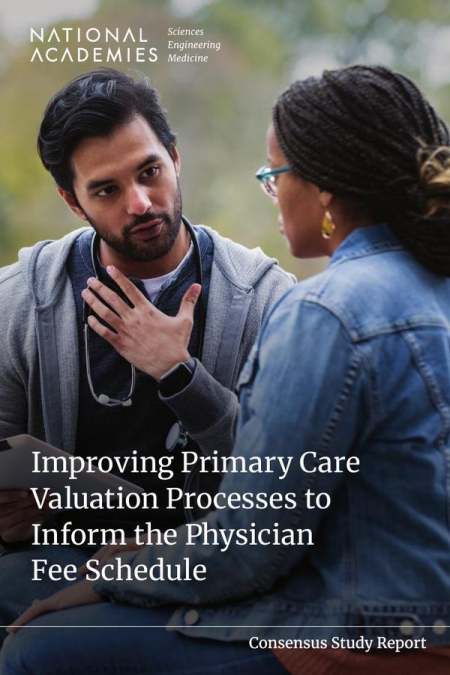 Improving Primary Care Valuation Processes to Inform the Physician Fee Schedule