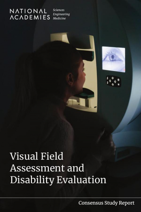 Visual Field Assessment and Disability Evaluation