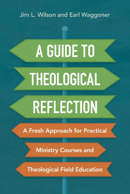 A Guide to Theological Reflection